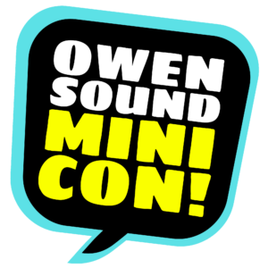 OSMiCon logo, speech bubble with text reading "Owen Sound Mini Con!"